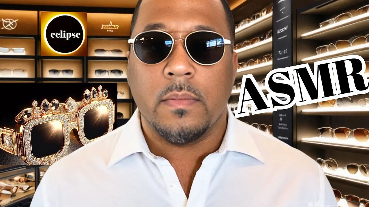 ASMR Luxury Solar Total Eclipse Glasses Salesman Roleplay