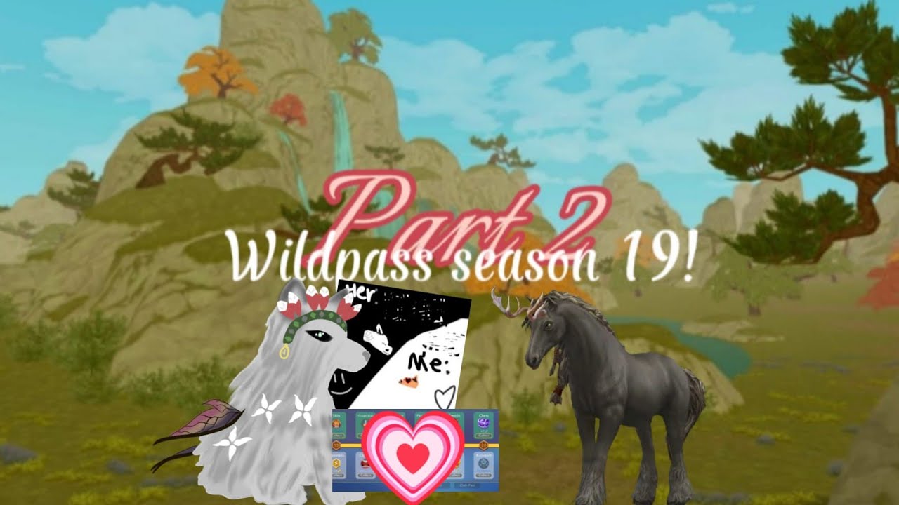 (Part 2) I COMPLETED WILPASS SEASON 19!! WILDCRAFT