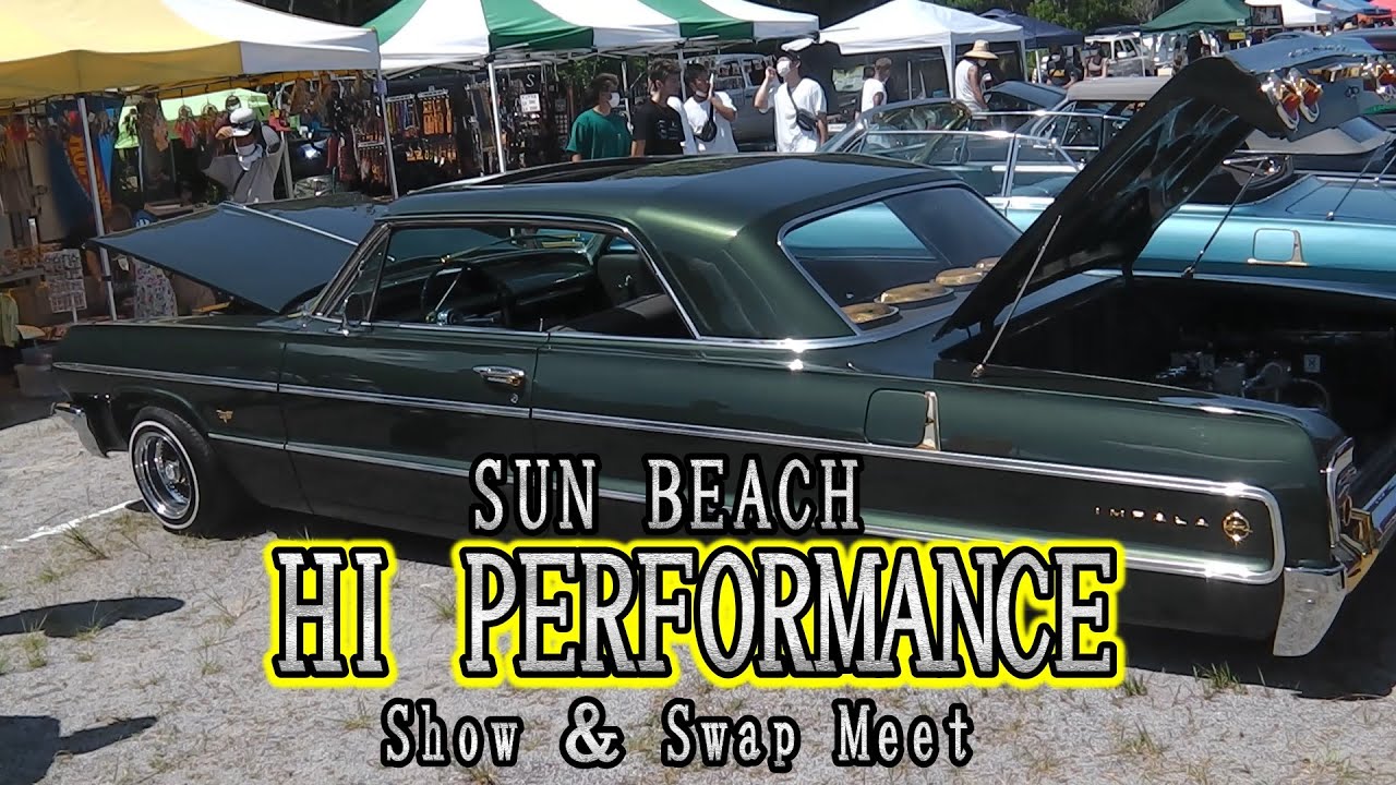 #058【LOWRIDER】SUN BEACH HI PERFORMANCE CARSHOW【ローライダー】サンビーチ　ハイパフォーマンス　カーショー