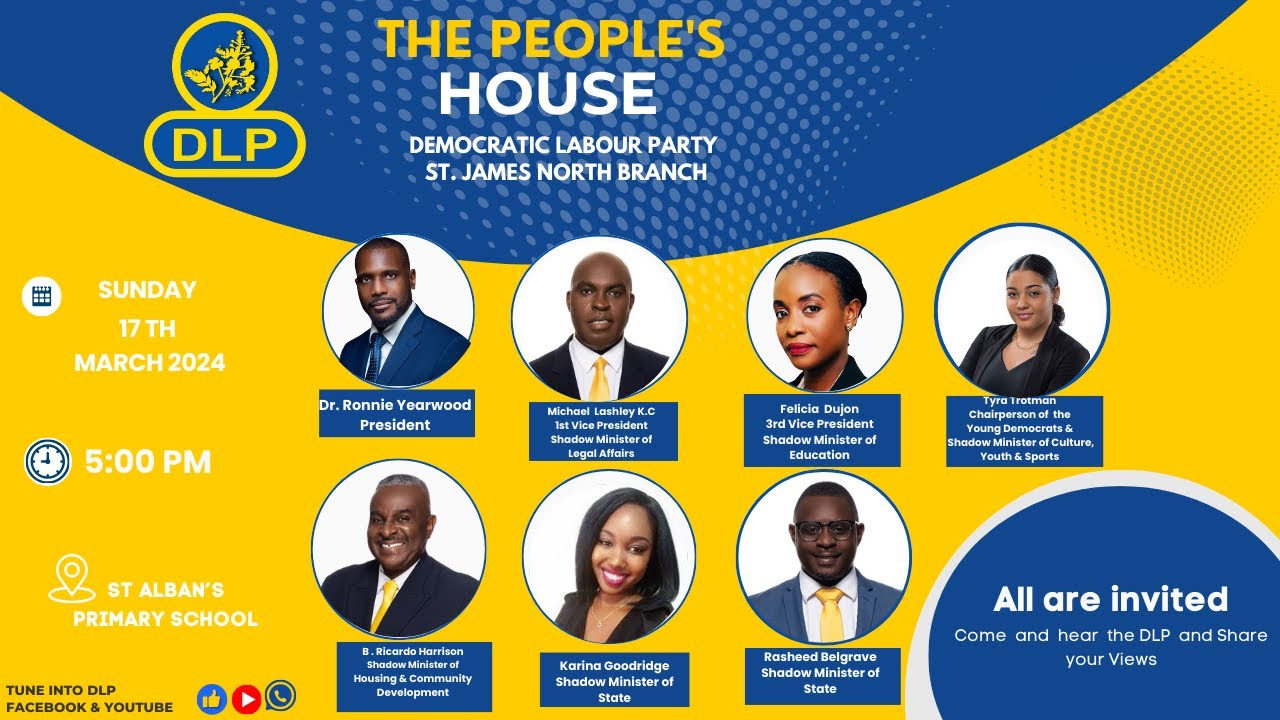 THE PEOPLE'S HOUSE DEMOCRATIC LABOUR PARTY  ST. JAMES NORTH  BRANCH