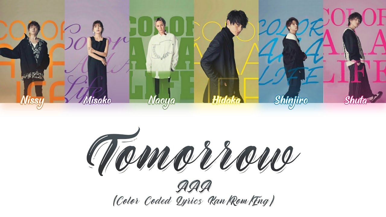 AAA - Tomorrow (Color Coded Lyrics Kan/Rom/Eng)