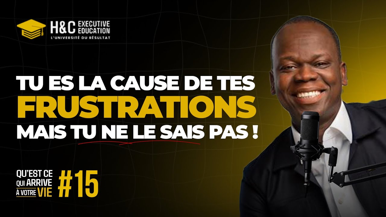 Tes FRUSTRATIONS viennent de TOI et pas des AUTRES. Je te révèle la triste vérité !
