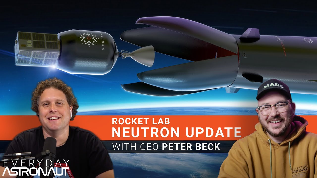 Talking about Rocket Lab&rsquo;s Neutron with Peter Beck