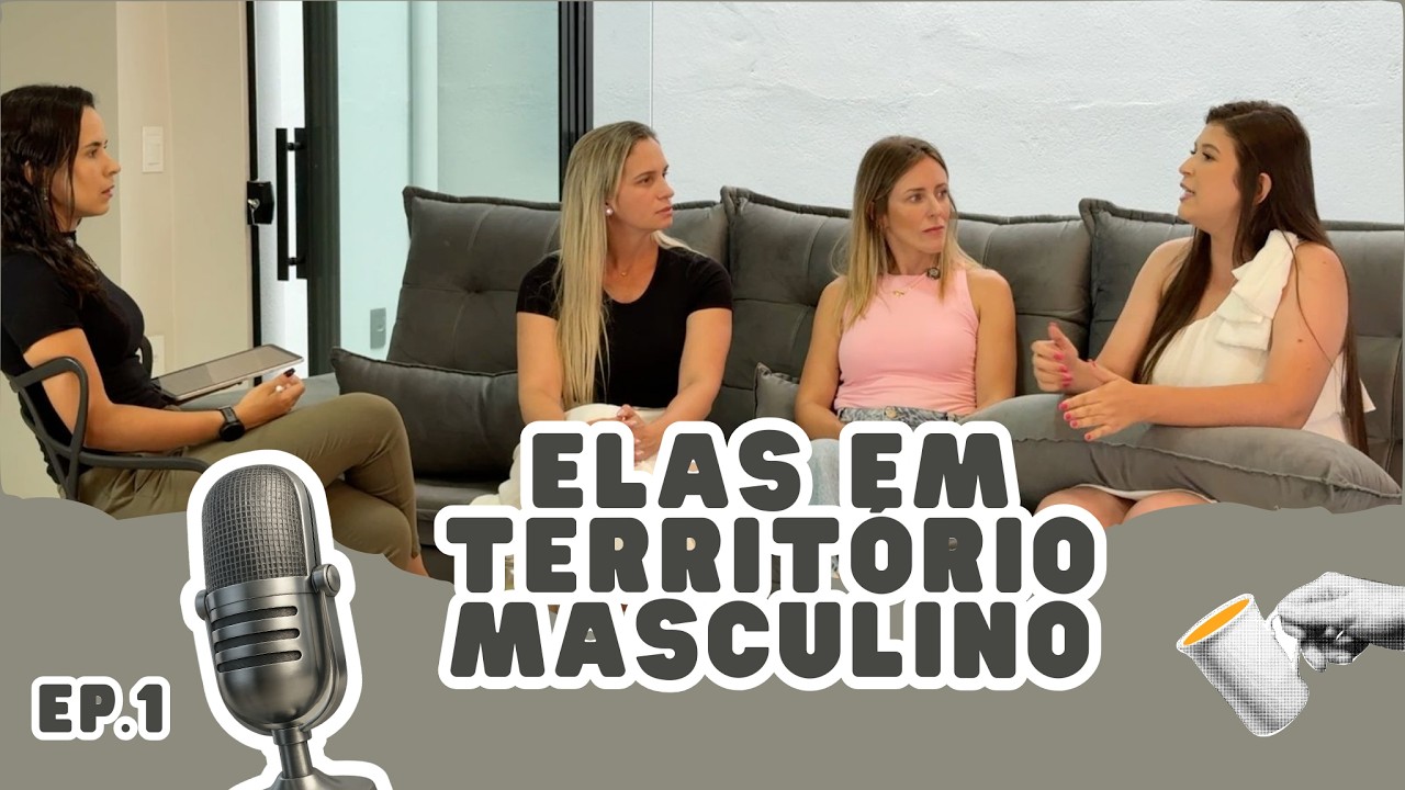 ELAS 1 . Elas em território masculino
