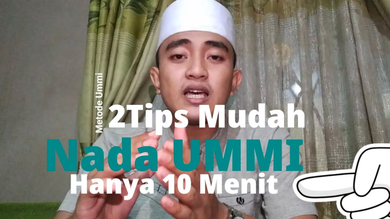 2 Tips | Cara Mudah Belajar Nada Ummi Hanya 10 Menit