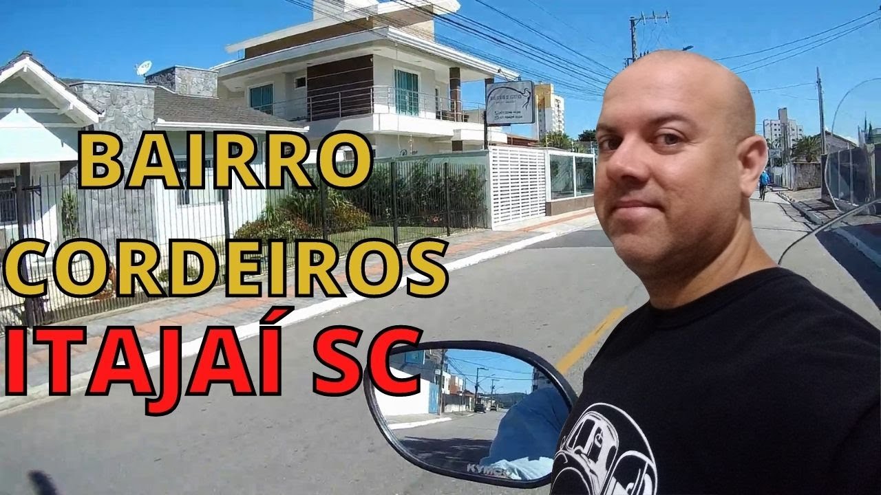 COMO ESTÁ O BAIRRO CORDEIROS EM ITAJAÍ SC ANO 2021