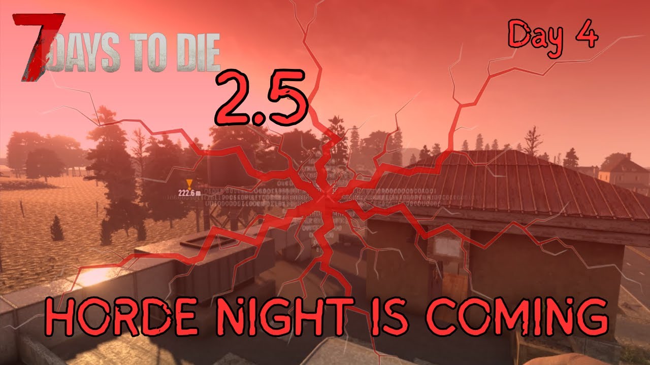 День 4: Прокачка 1-го уровня, мечты о велосипеде и подготовка к Орде | 7 Days to Die 2.5