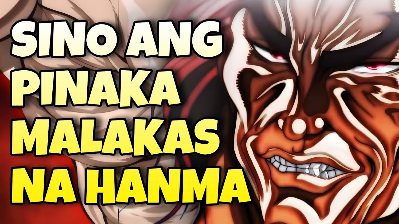 ANG PINAKA MALAKAS SA HANMA FAMILY || HANMA FAMILY STORY || BAKI TAGALOG REVIEW