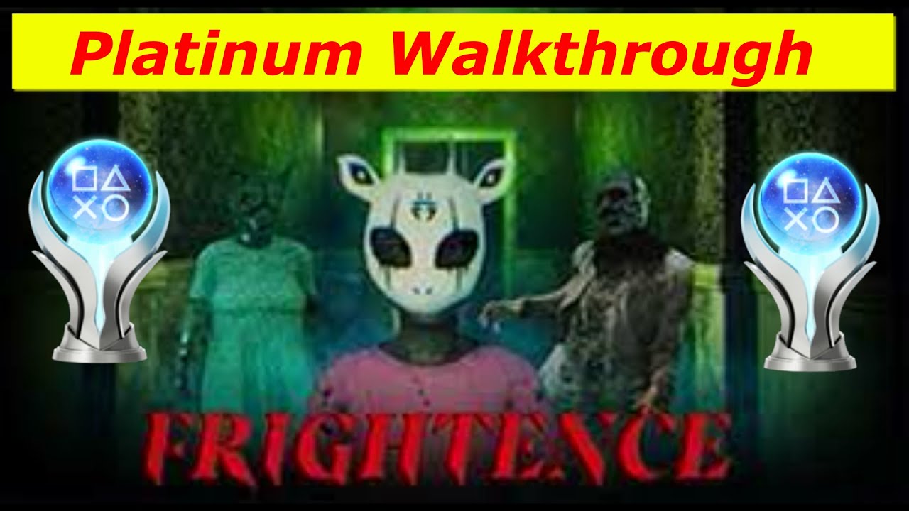 Frightence PS4/PS5 | Leichte Platin in 20 Minuten | Troph&auml;en & Achievement Guide
