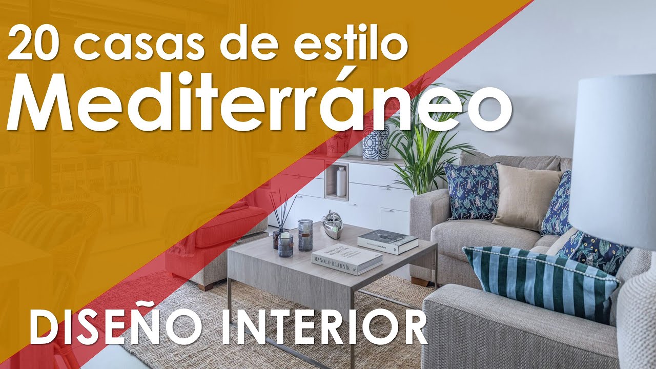ESTILO MEDITERRANEO: ¿Qué es el estilo mediterráneo? Decoración de interiores de casas mediterráneas