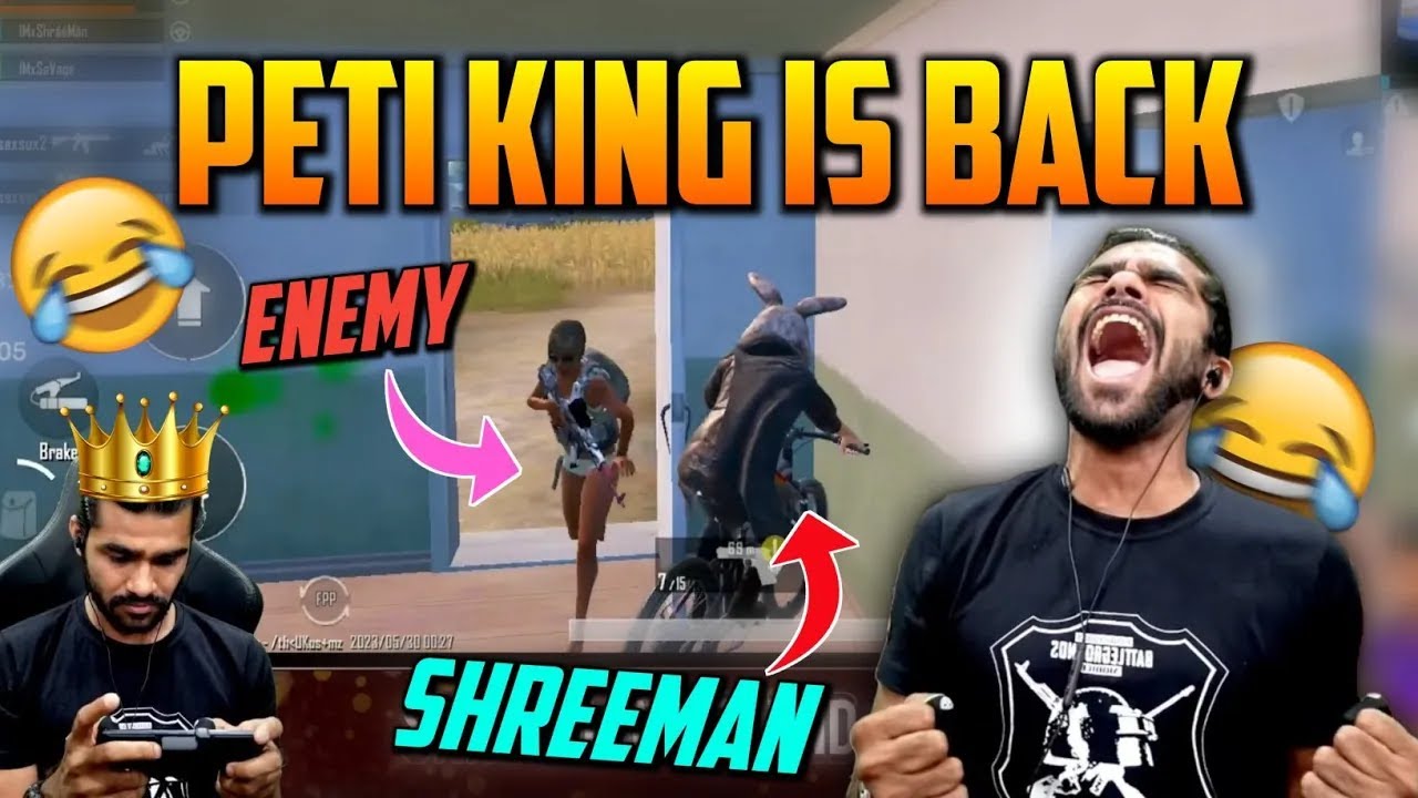 Peti King Is Back || BGMI Funny Fails || Shreeman Legend