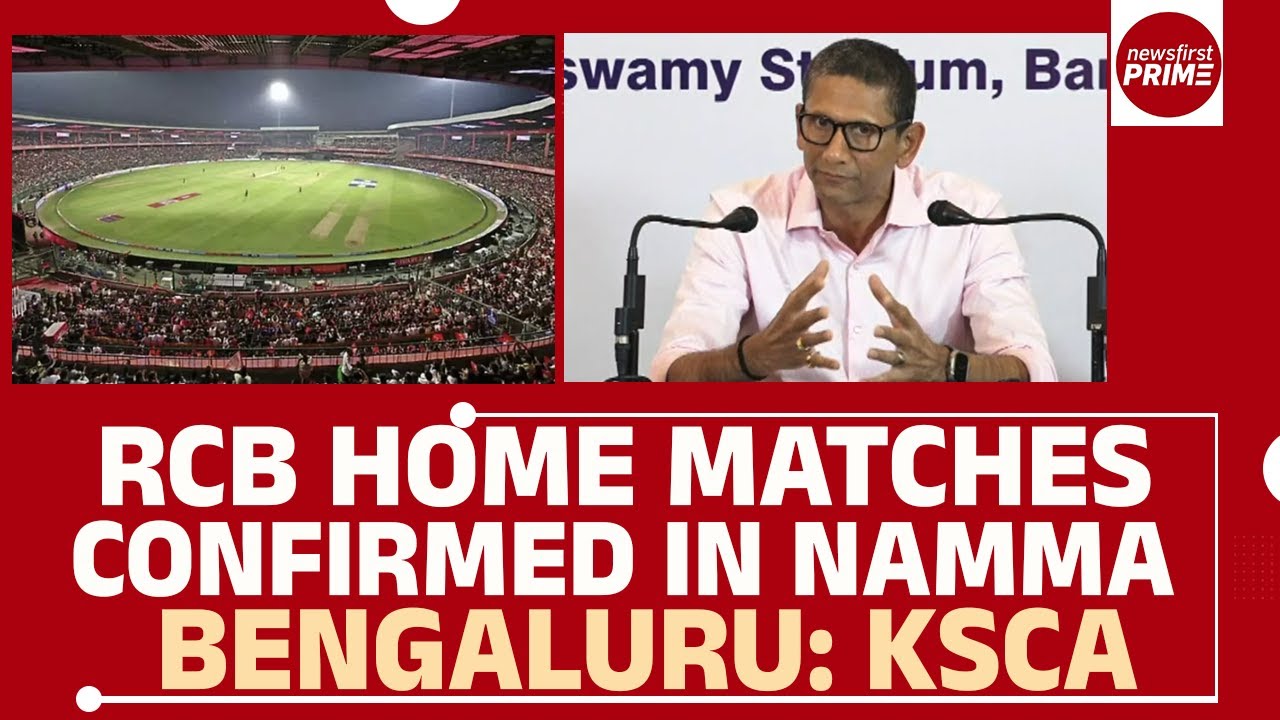 RCB Home Matches Confirmed in Namma Bengaluru: KSCA | @newsfirstprime