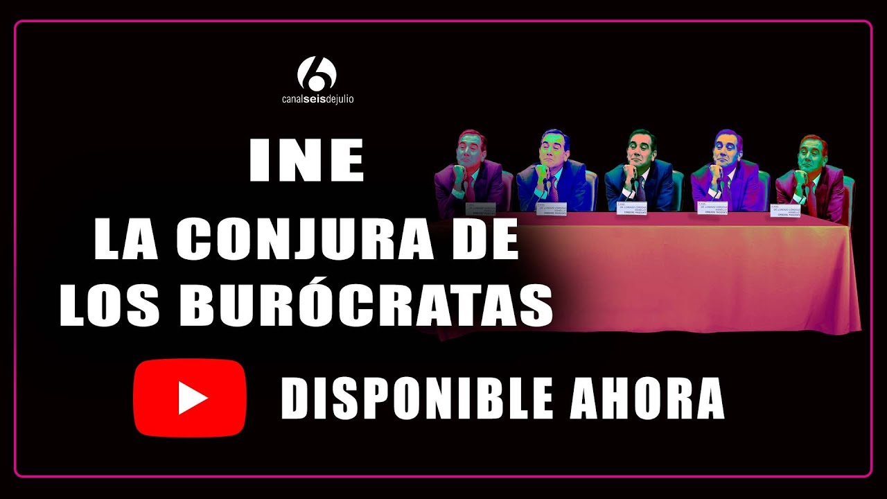 INE: La conjura de los burócratas [DOCUMENTAL COMPLETO]
