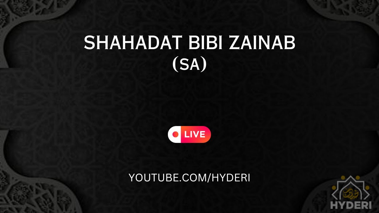 Shahadat of Bibi Zainab (sa) | Sheikh Nuru