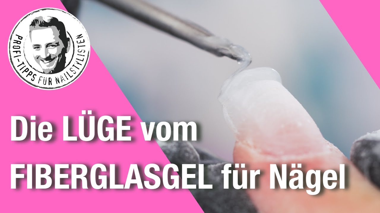 Fiberglasgel - So fallen Naildesigner auf Marketing rein!!!
