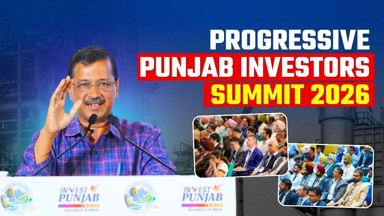 LIVE | Progressive Punjab Investors’ Summit 2026 | Arvind Kejriwal