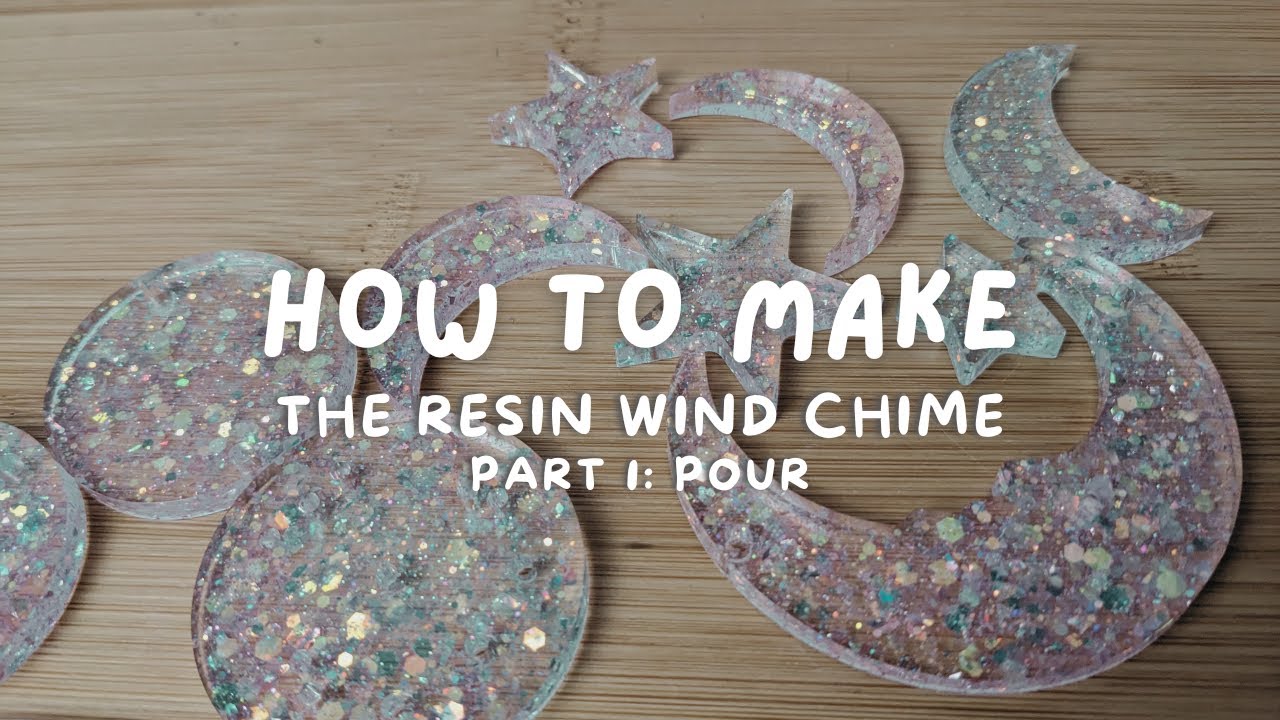 How to Make a Resin Wind Chime | Part 1: Pour