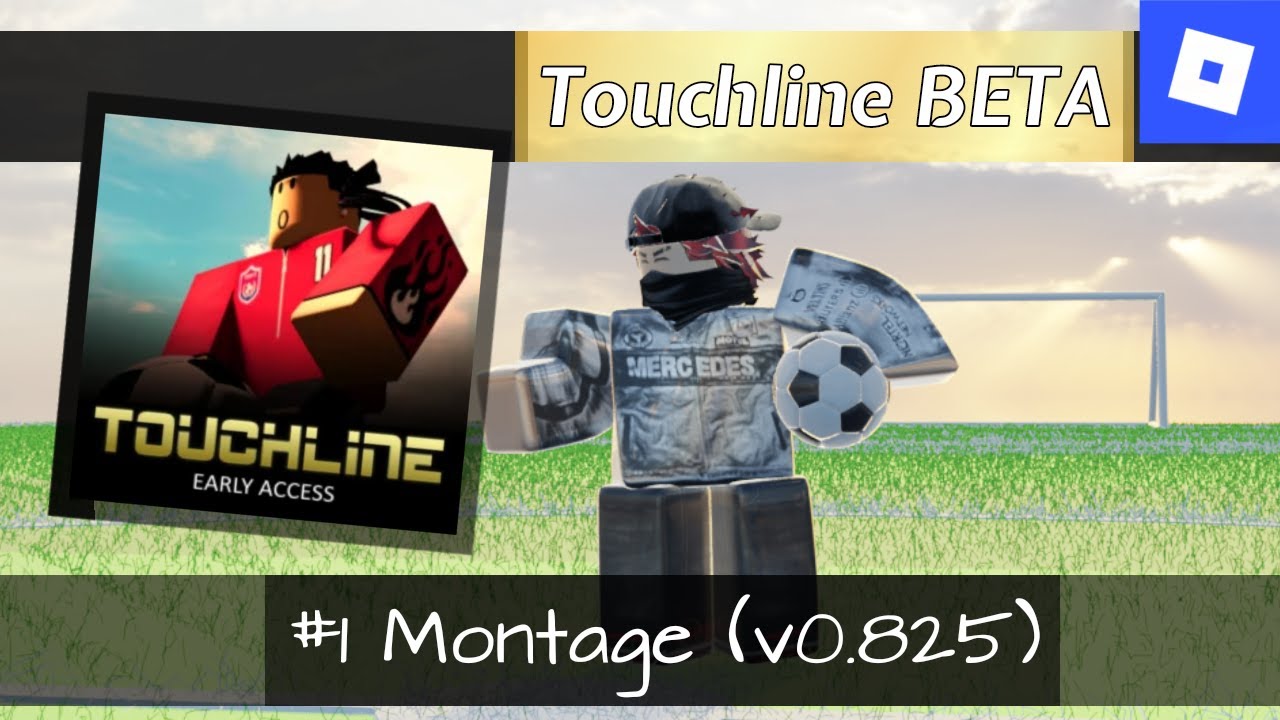 #1 Montage (v0.825) - Touchline BETA [BY:MAURO]