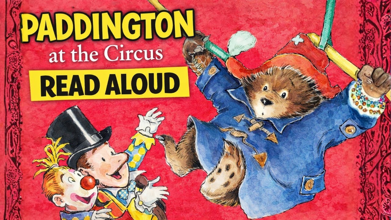Паддингтон в цирке 🎪 | Чтение вслух для детей