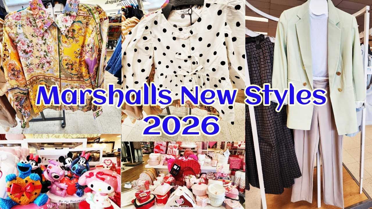 🛍🛍Marshalls New Styles 👗👠👚2026