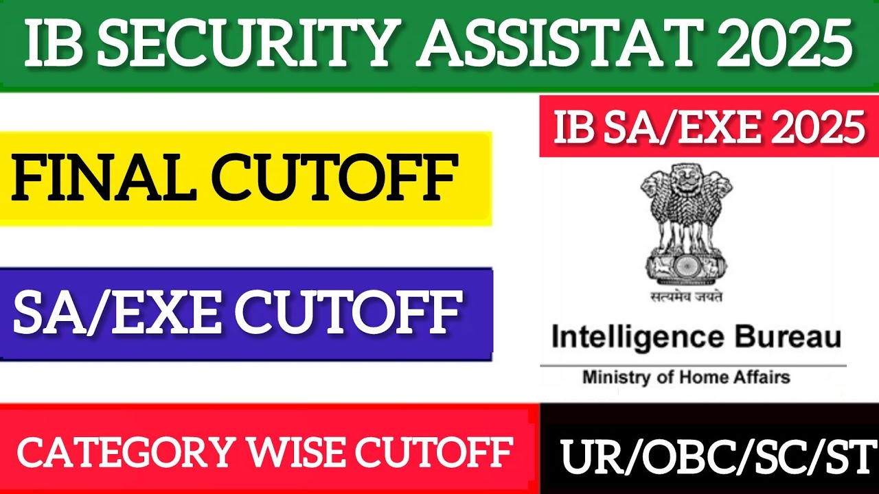 IB SECURITY ASSISTAT CUTOFF||IB SECURITY ASSISTANT ANSWER KEY OUT||IB SA CUTOFF 2025||IB SA CUTOFF 