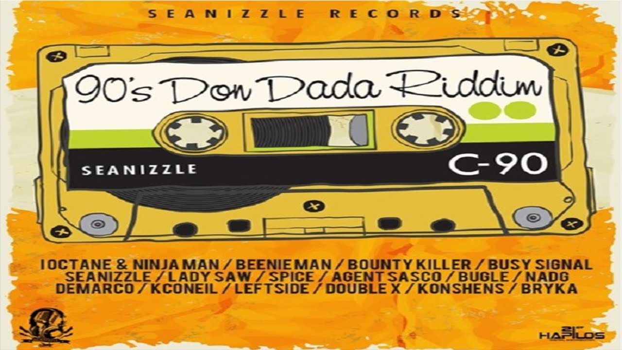 90s Don Dada (Official Riddim Mix)