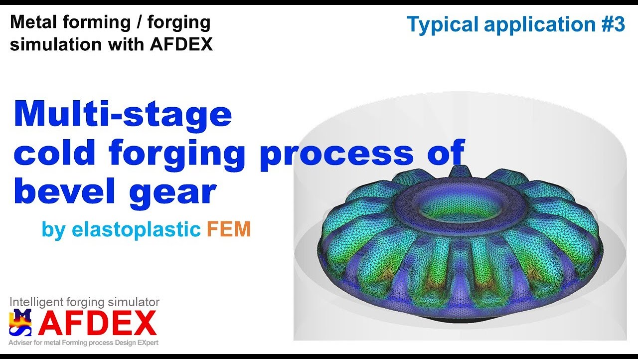 Cold Forging Process Simulation of Bevel Gear | #AFDEX
