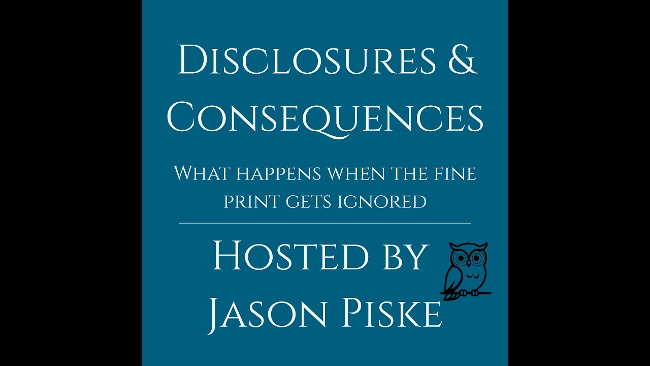 Disclosures and Consequences - Ep 4 - The NHD