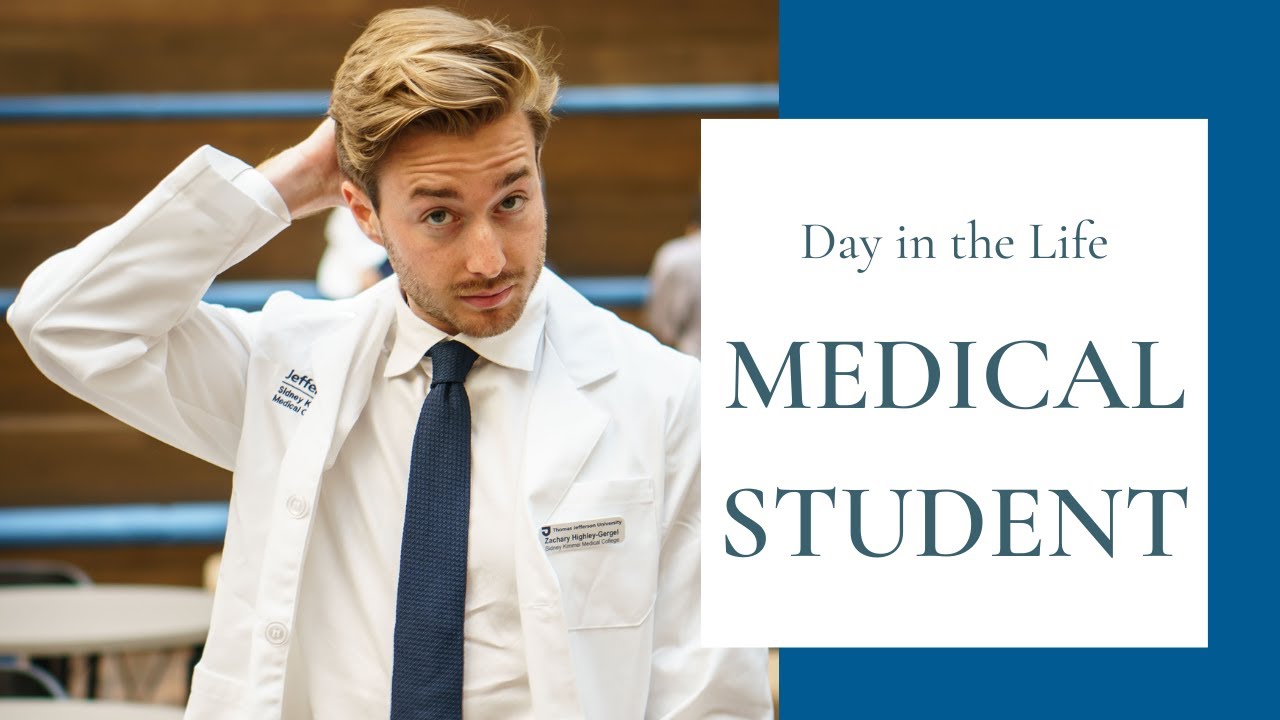 A Day in The Life of a Medical Student