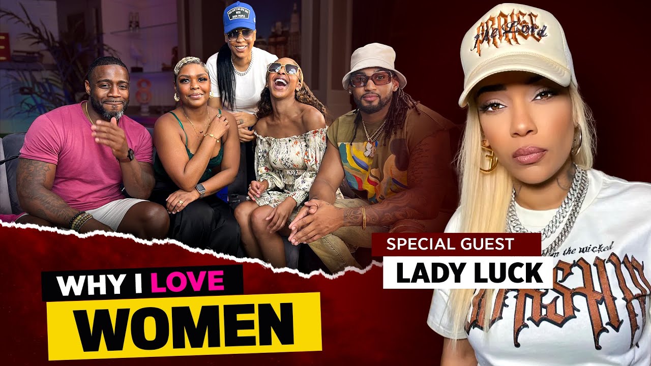 Lady Luck Gets Real about Canceled Culture, Dating Women, Hilarious Moments and  Fighting Trauma