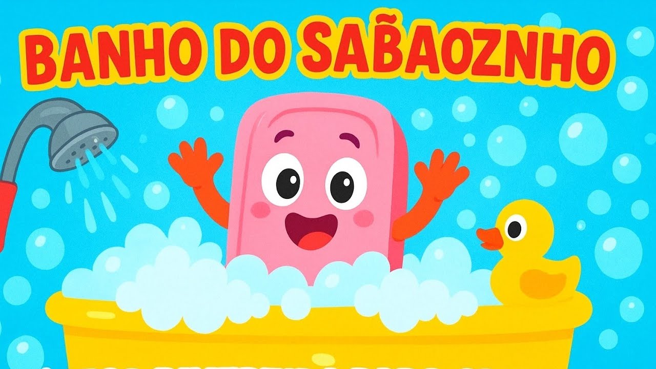 🧼✨ Banho do Sabãozinho – Música Divertida para Crianças!