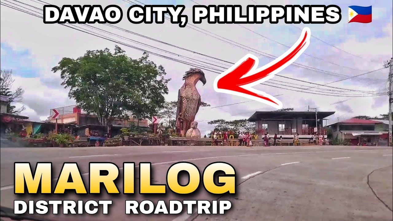MARILOG DISTRICT DAVAO CITY, PHILIPPINES 🇵🇭 | ROAD TOUR