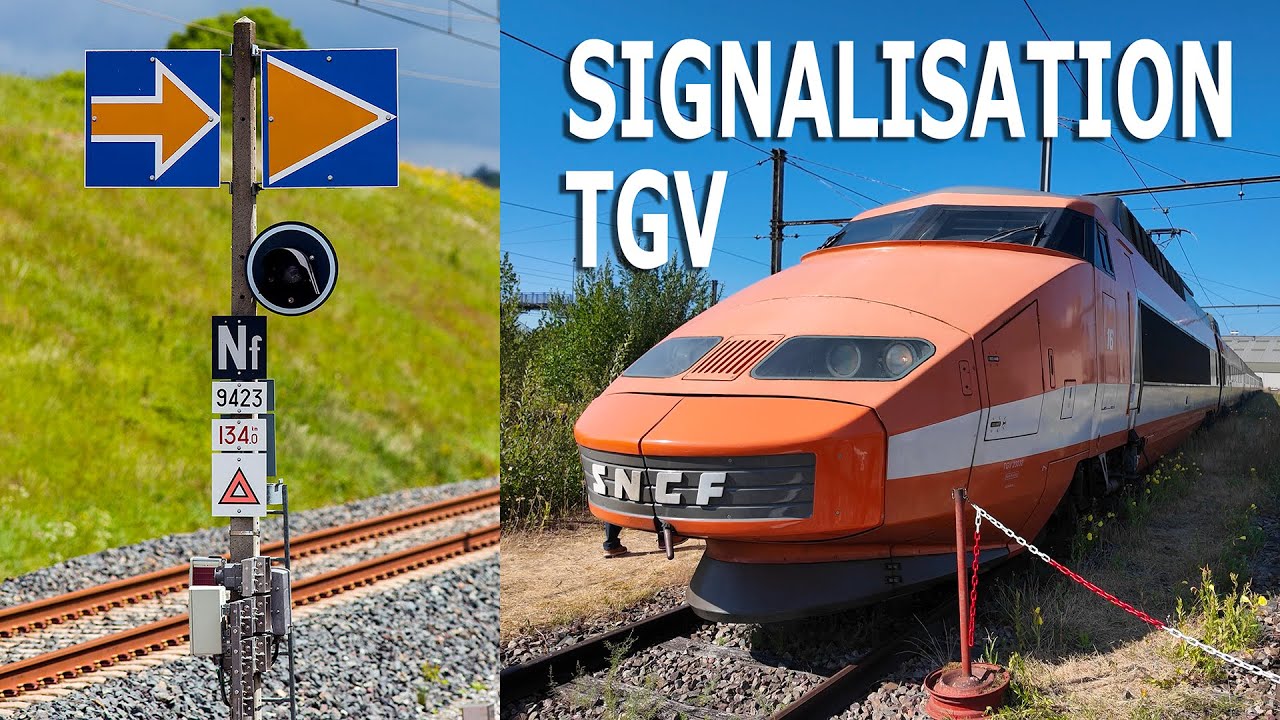 Tout savoir sur la signalisation TGV