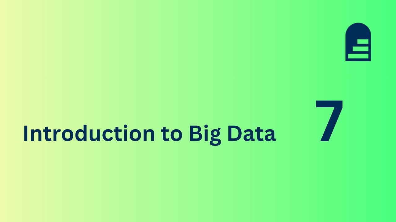 introduction to Big data course 7
