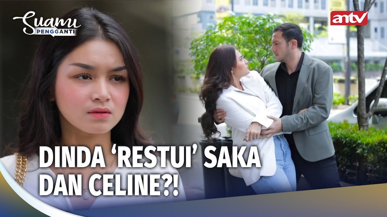 Celine Modus Banget Sama Saka | Suami Pengganti Eps 371 Full