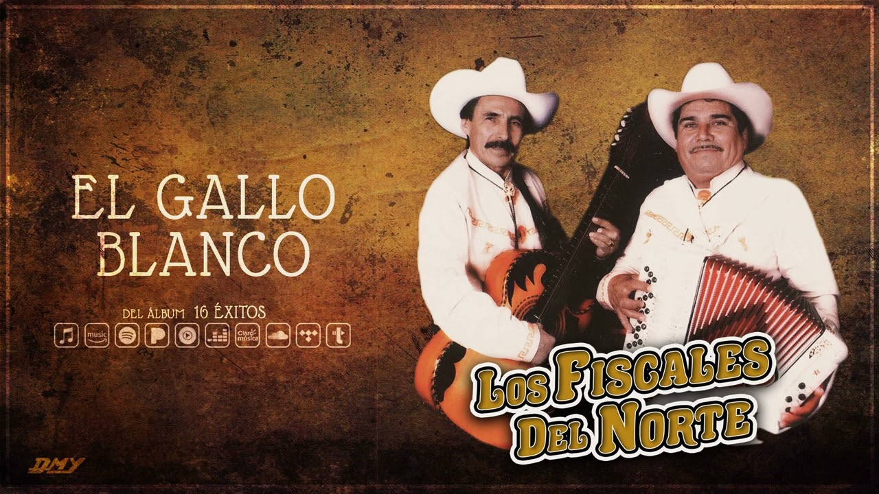 Los Fiscales Del Norte - El Gallo Blanco (Audio Oficial)
