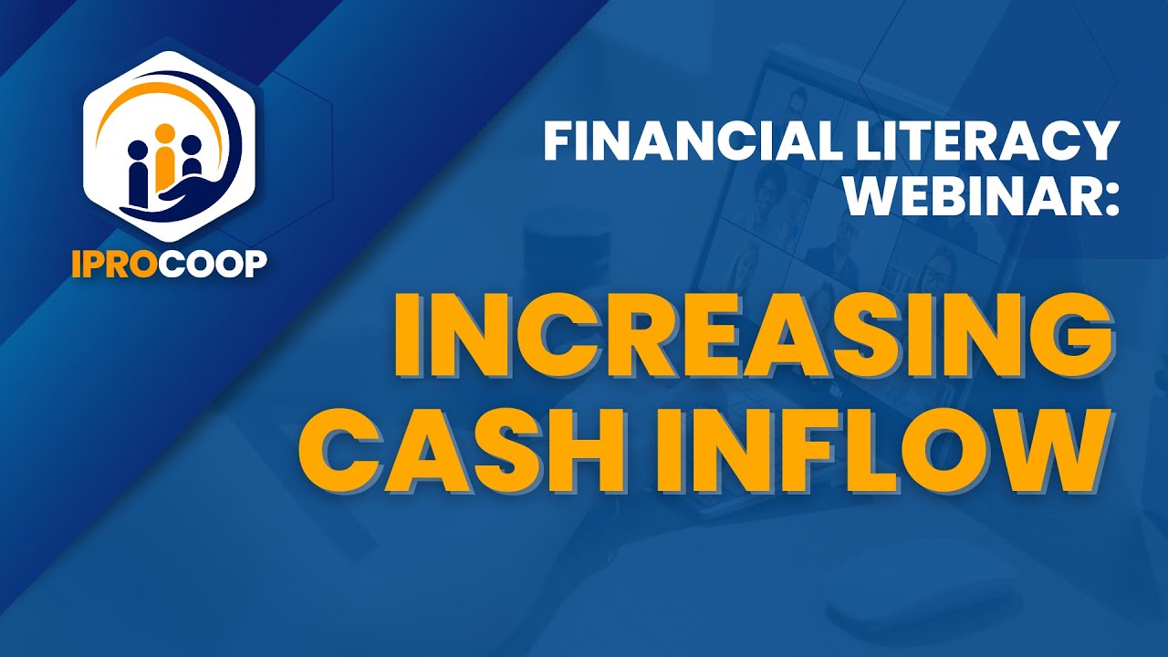Financial Literacy Webinar | Increasing Cash Inflow