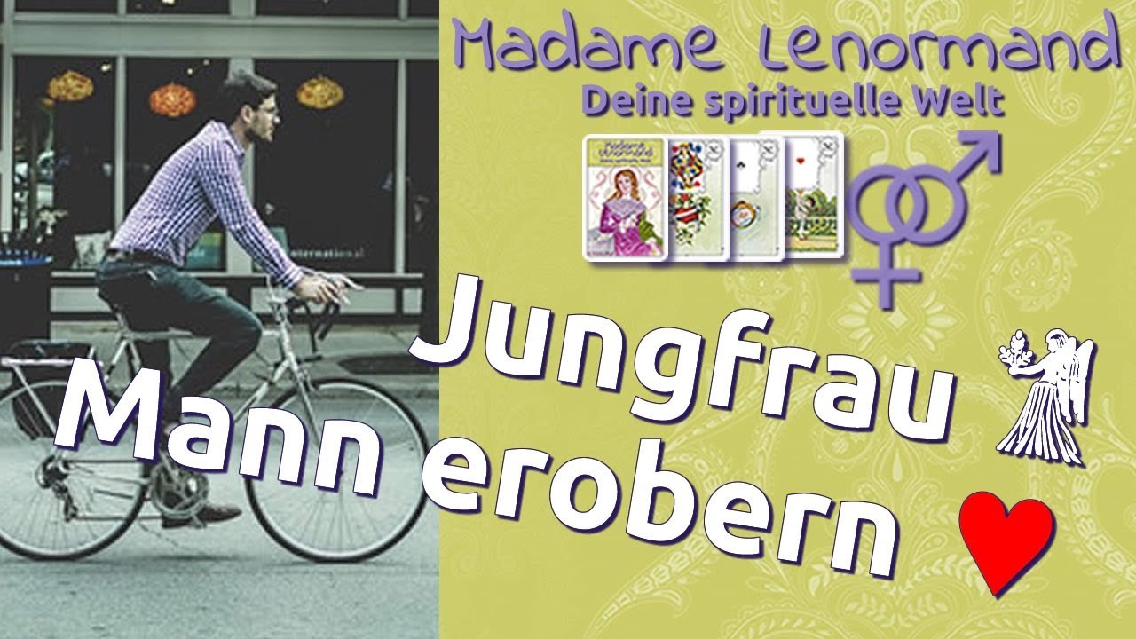 Jungfrau Mann erobern - Sternzeichen Jungfrau - Liebe & Partnerschaft