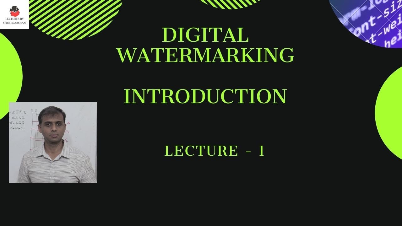Digital Watermarking  - Introduction