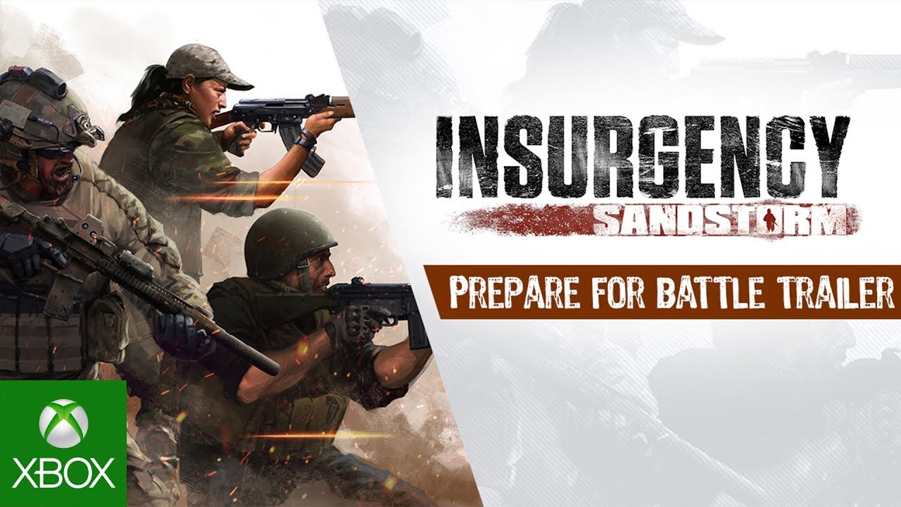 Insurgency: Sandstorm | Prepare for Battle Trailer