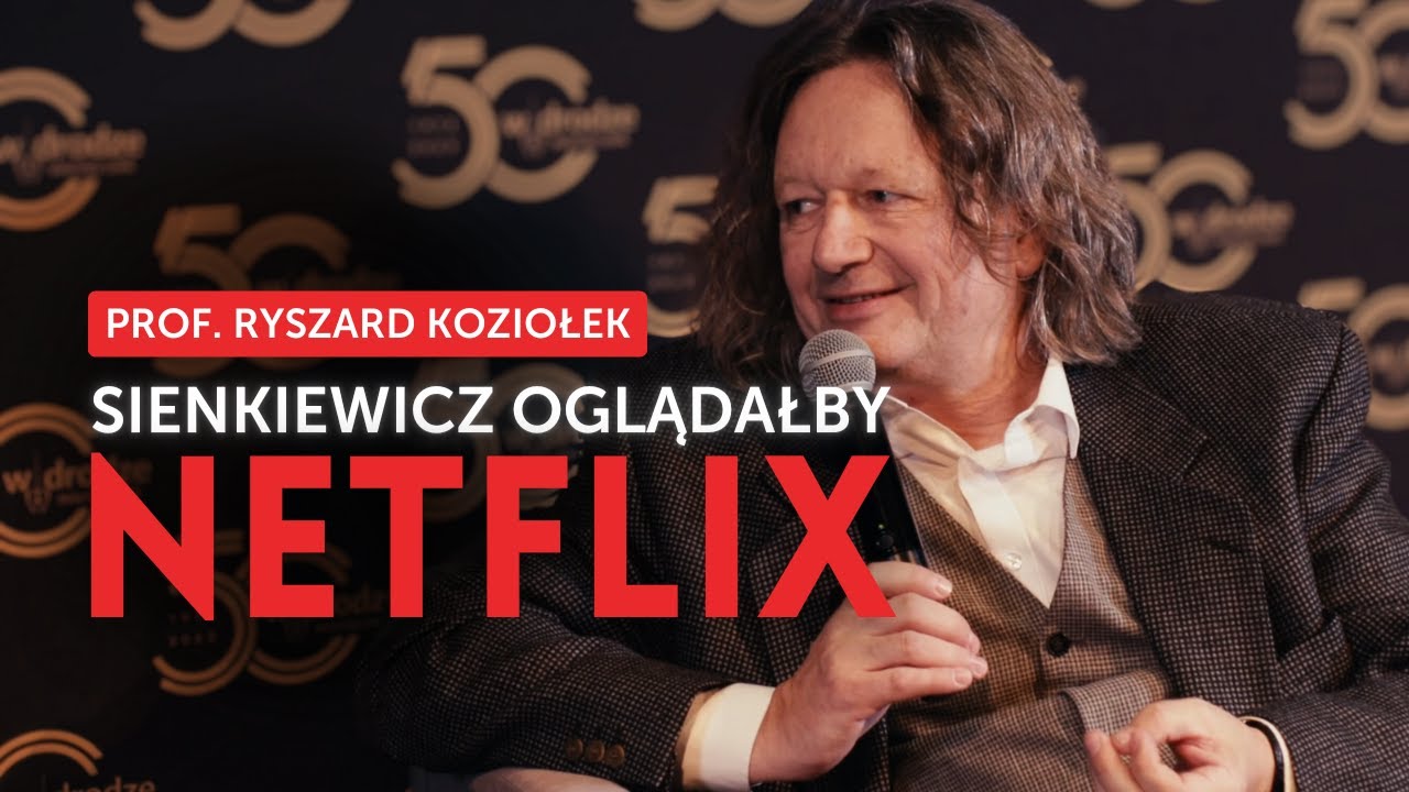 Sienkiewicz oglądałby NETFLIX 🔸 Jubileusz 50-lecia miesięcznika 