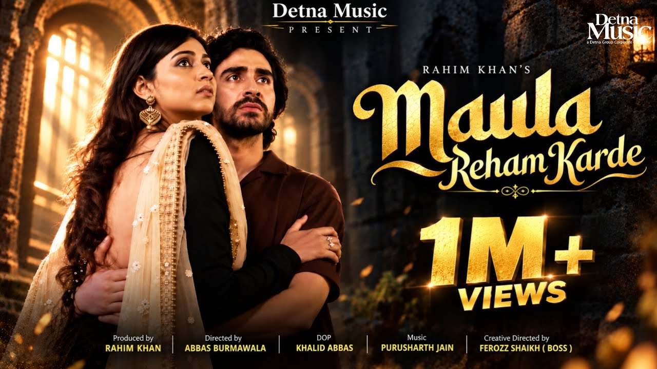 🎵 Maula Reham Karde | Soulful Song 💗| Purusharth Jain | Ft. Falak Khan & Yajur Marwah | Detna Music