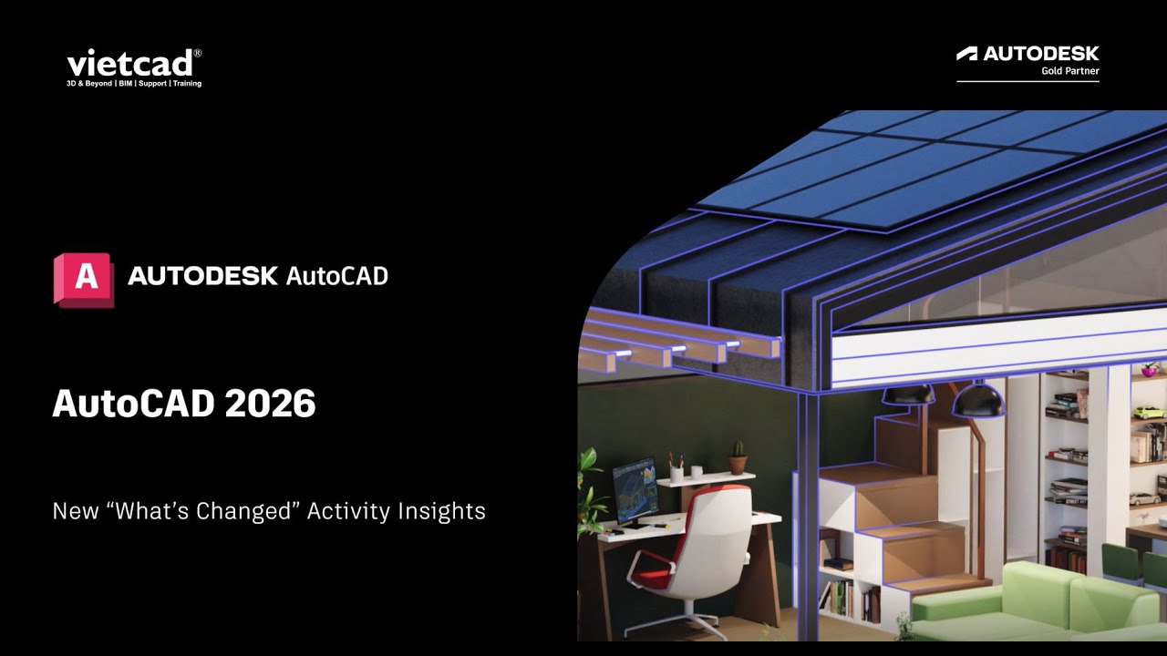 [VietCAD] AutoCAD 2026 - New What's Changed" Activity Insights