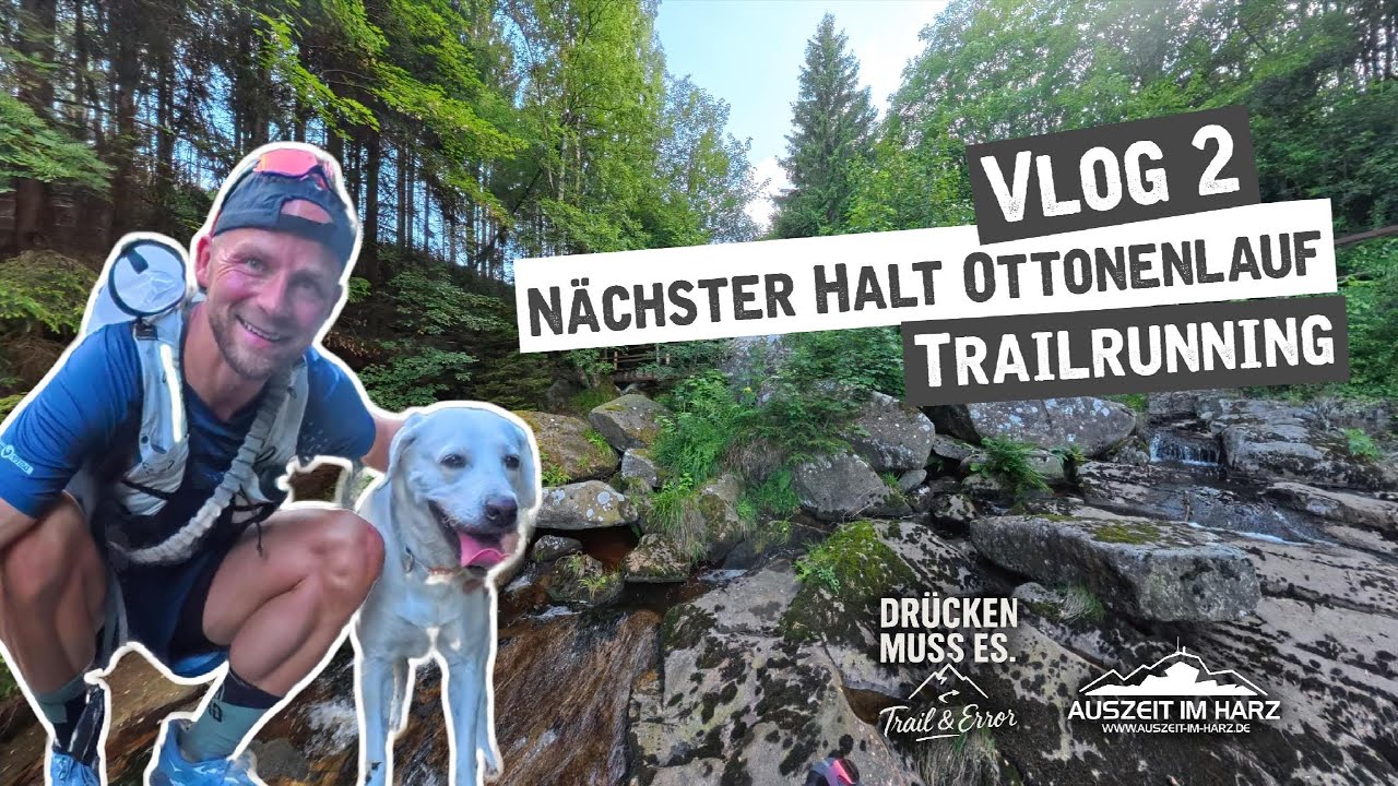 Trail & Error Vlog 2: Auf zum Ottonenlauf