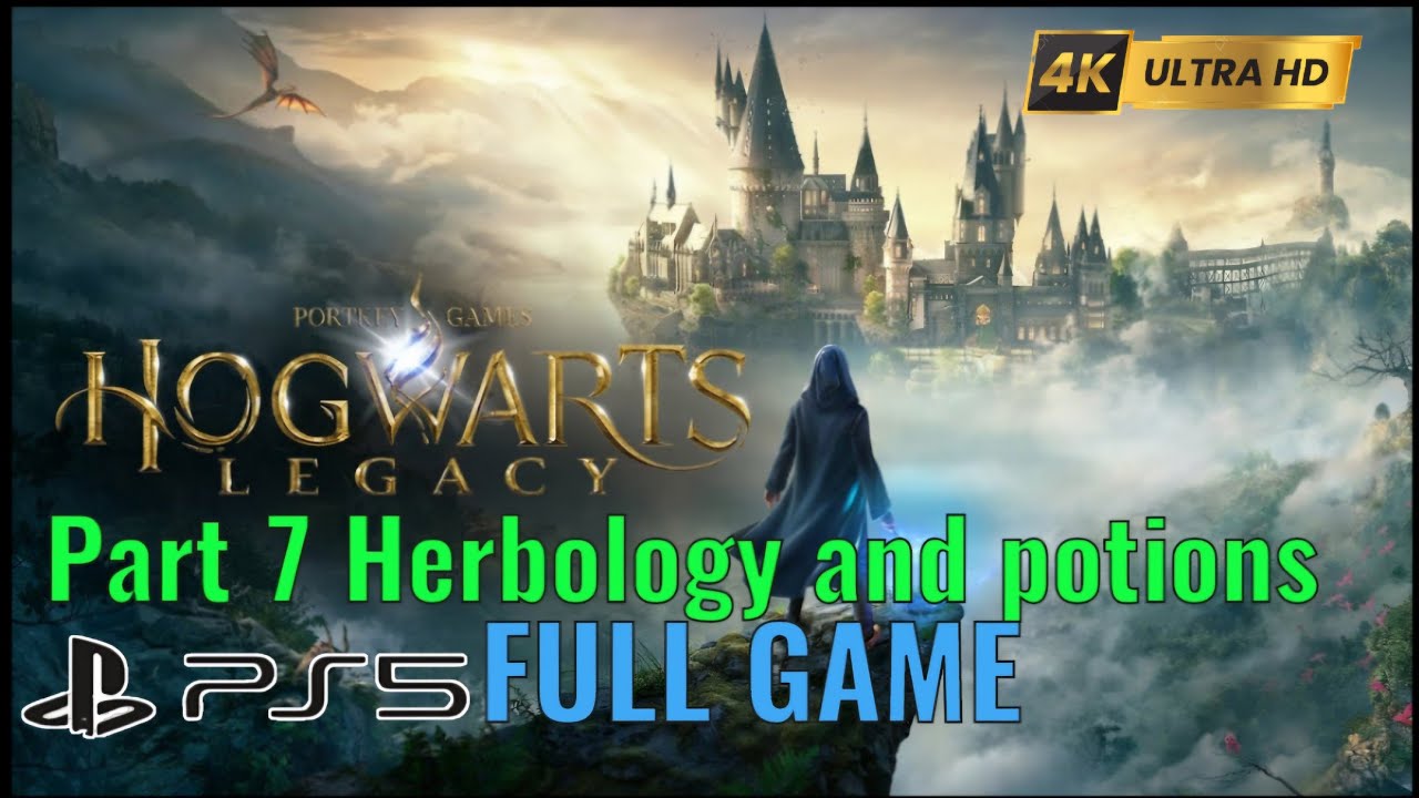 Hogwarts Legacy Part 7 plants and potions Full Gameplay Walkthrough (FULL GAME SERIES) | PS5 Pro 4K