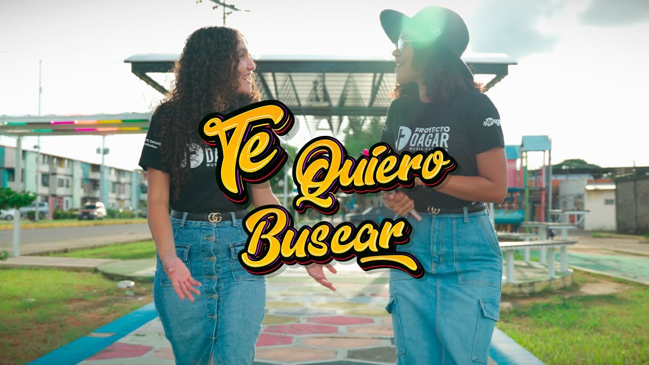 Te Quiero Buscar - Proyecto Dagar (Video Oficial)