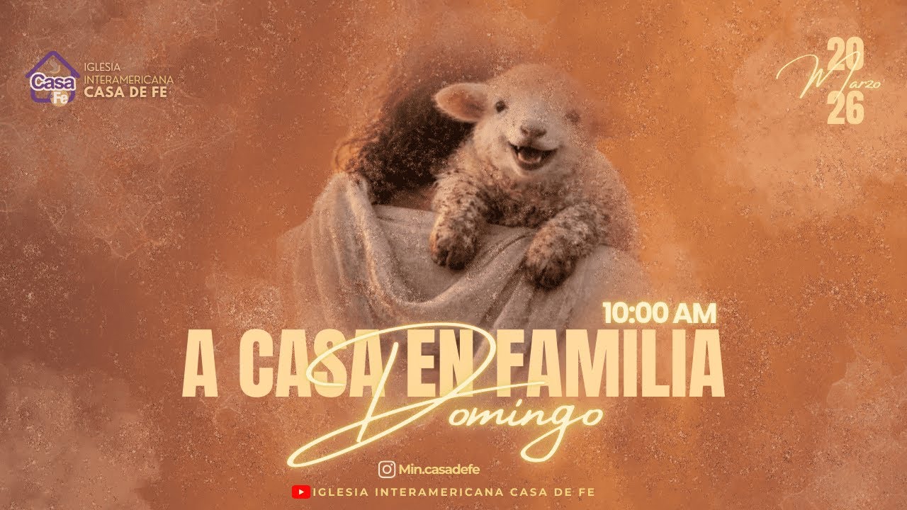 A Casa en Familia | CASA DE FE