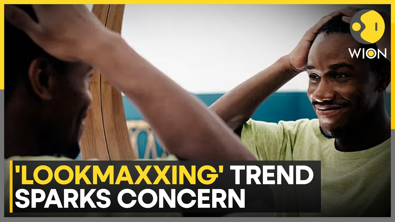 &lsquo;Lookmaxxing&rsquo; Trend Raises Concerns Over Online Manosphere Culture | WION