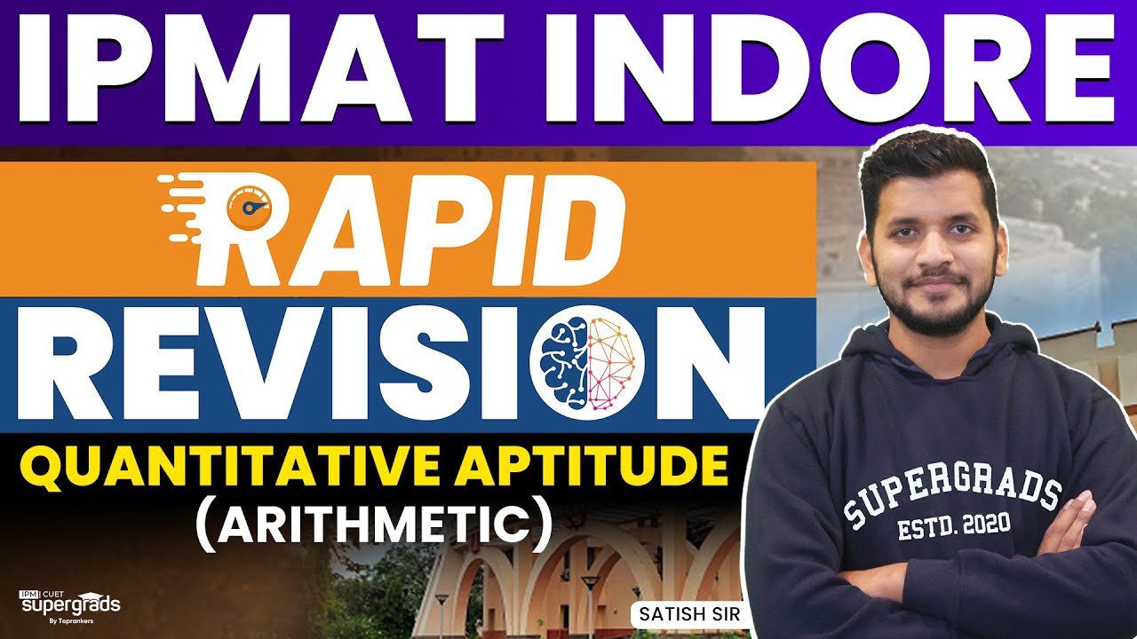 IPMAT Rapid Revision 2023 | IPMAT Indore 2023 Quantitative Aptitude(Arithmetic) | IPMAT 2023 Exam