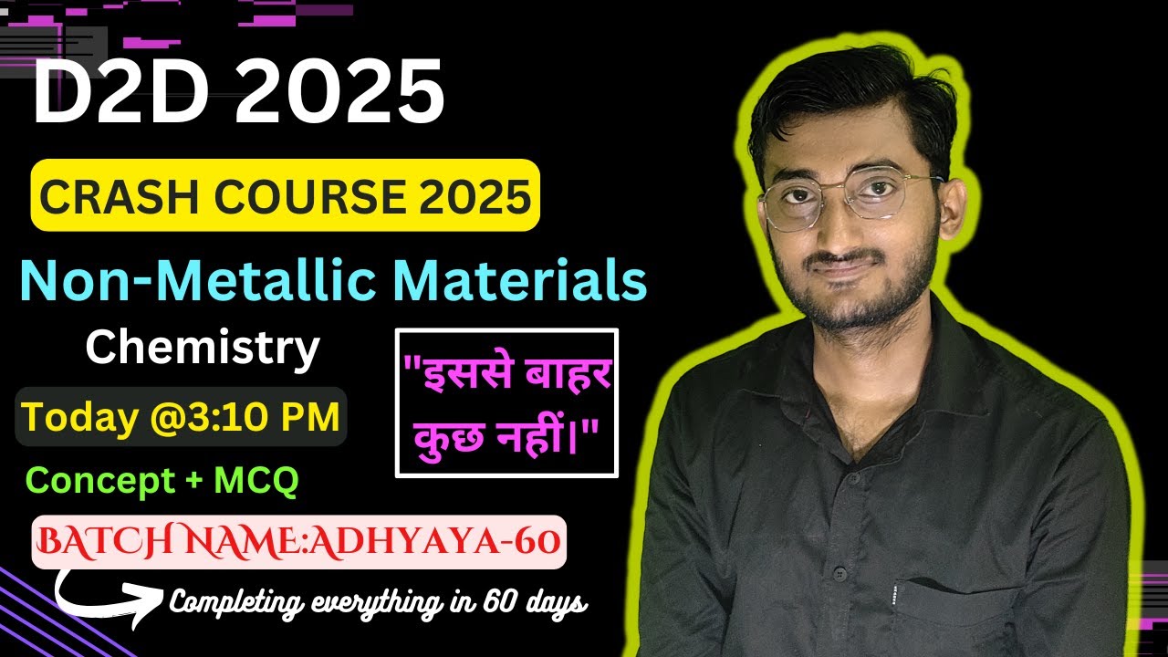 Non-Metallic Materials | Jharkhand D2D-2025|Chemistry | Demo Class